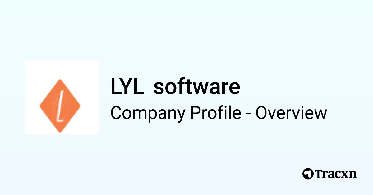 LYL software - 2026 Company Profile & Competitors - Tracxn