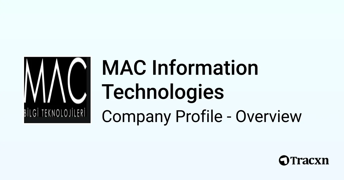 MAC Information Technologies - 2026 Company Profile & Competitors - Tracxn