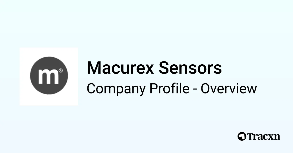 Macurex Reed Sensor Macurex Sensors - 2026 Company Profile & Competitors - Tracxn