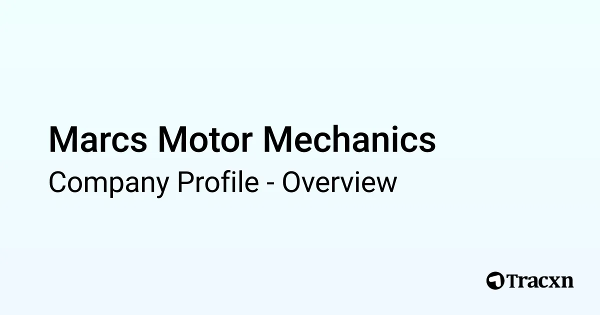 Marcs Motor Mechanics - 2026 Company Profile & Competitors - Tracxn