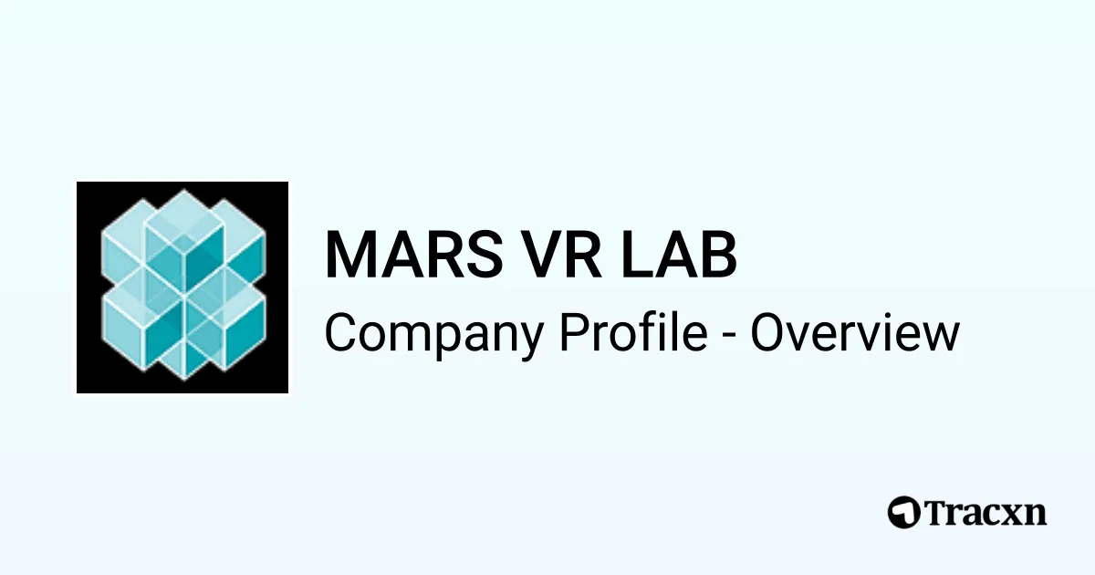 MARS VR LAB - 2026 Company Profile & Competitors - Tracxn