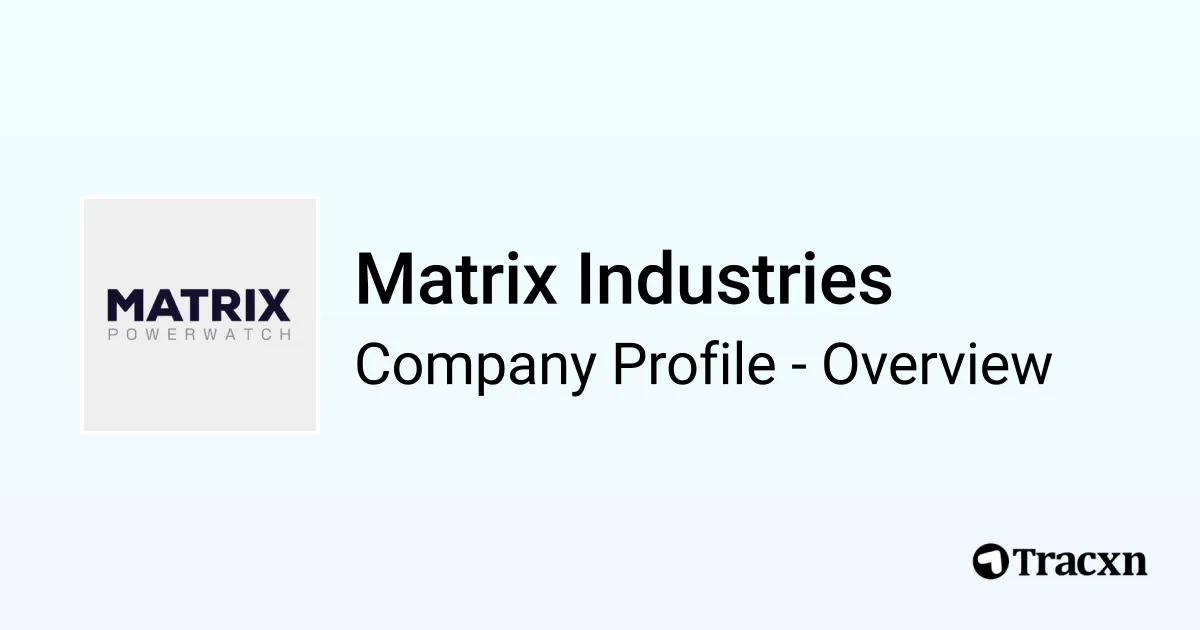 Matrix Industries - 2025 Company Profile, Team, Funding & Competitors ...
