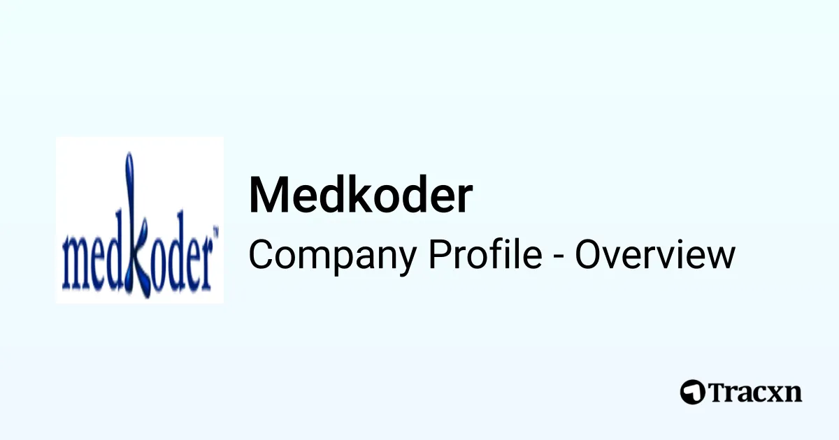 Medkoder - 2026 Company Profile & Competitors - Tracxn