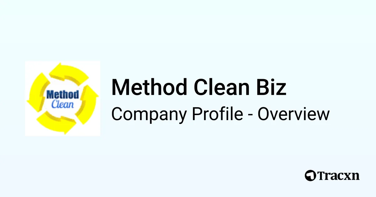 Method Clean Biz - 2026 Company Profile & Competitors - Tracxn