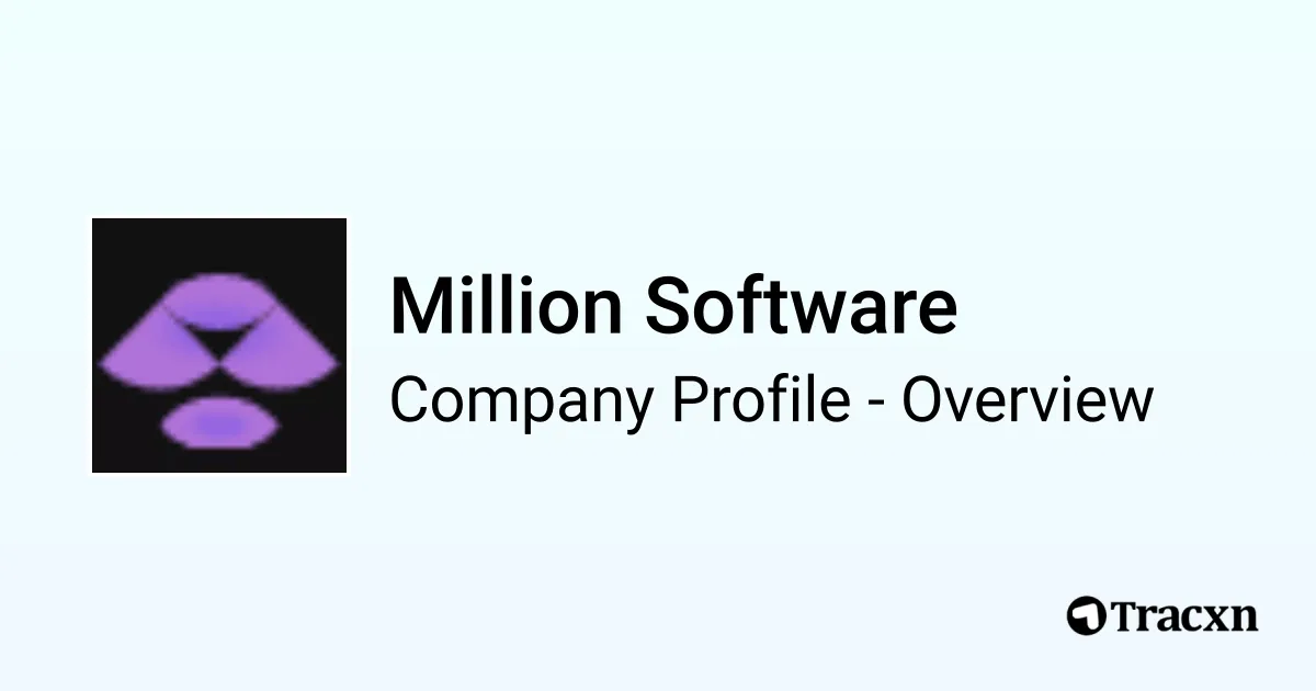 Million Software - 2026 Company Profile, Team, Funding & Competitors ...