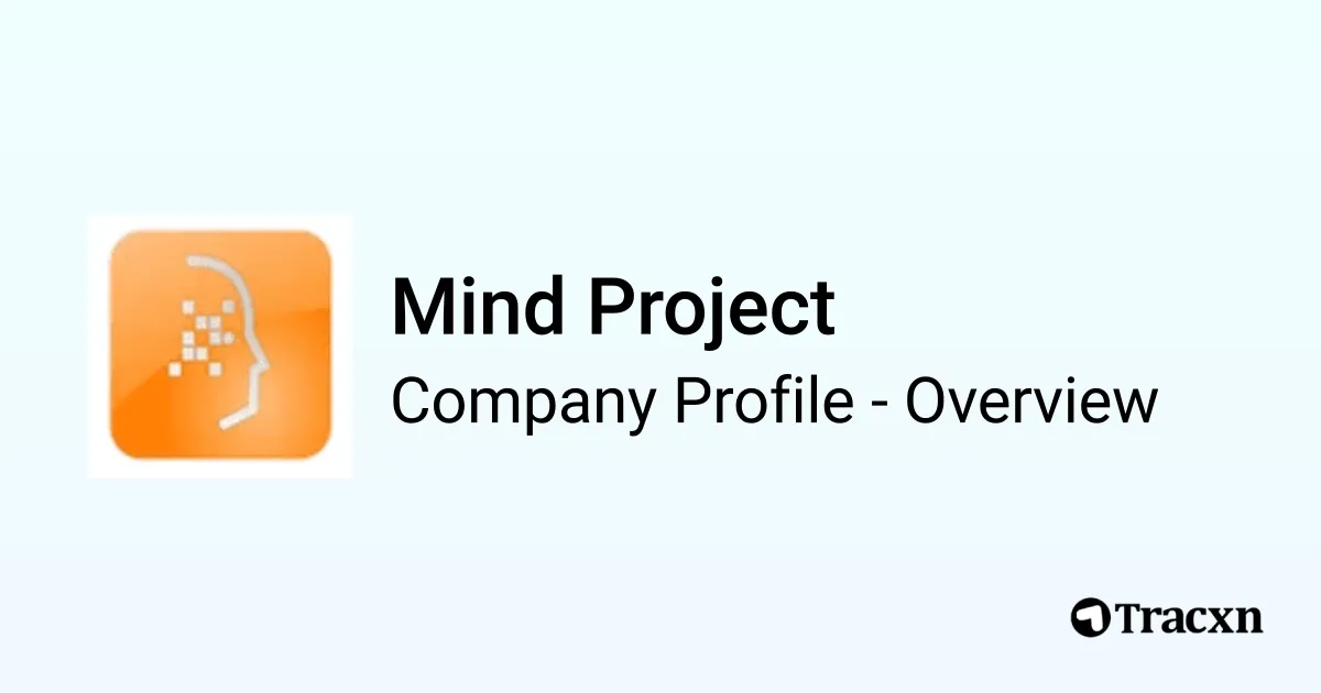 Mind Project - 2026 Company Profile, Competitors & Financials - Tracxn