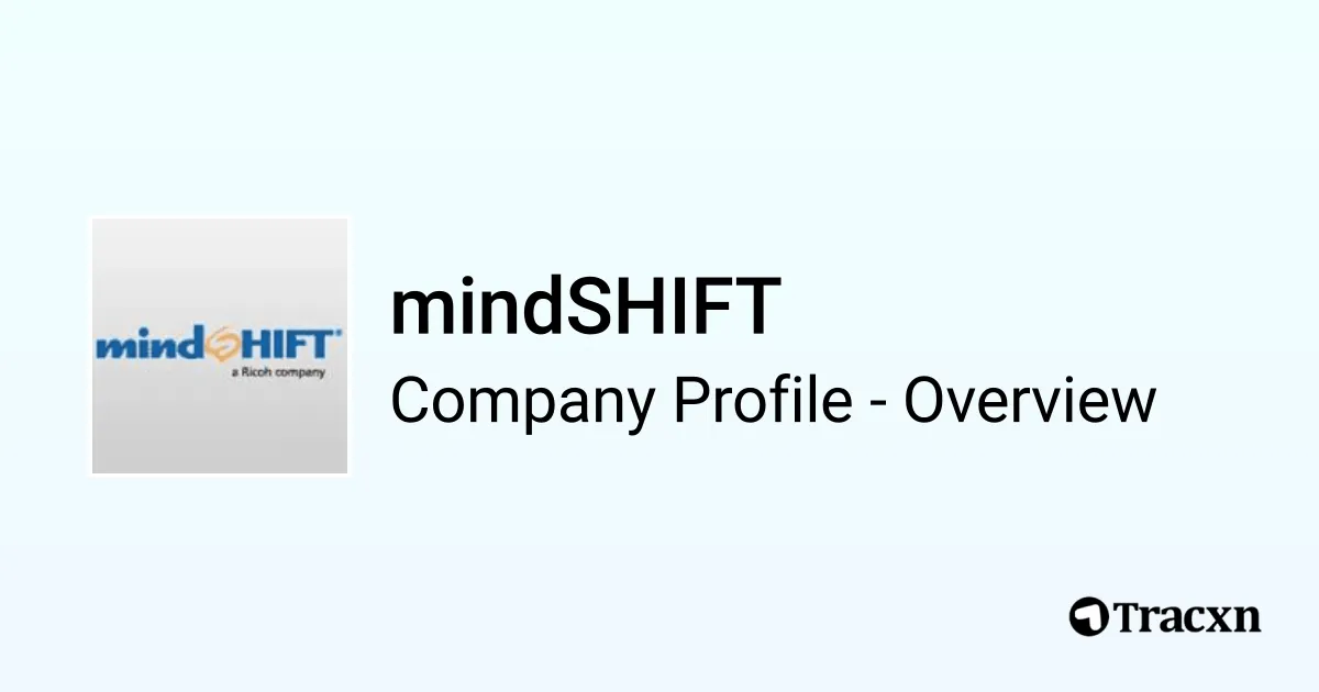 mindSHIFT - 2025 Company Profile, Funding & Competitors - Tracxn