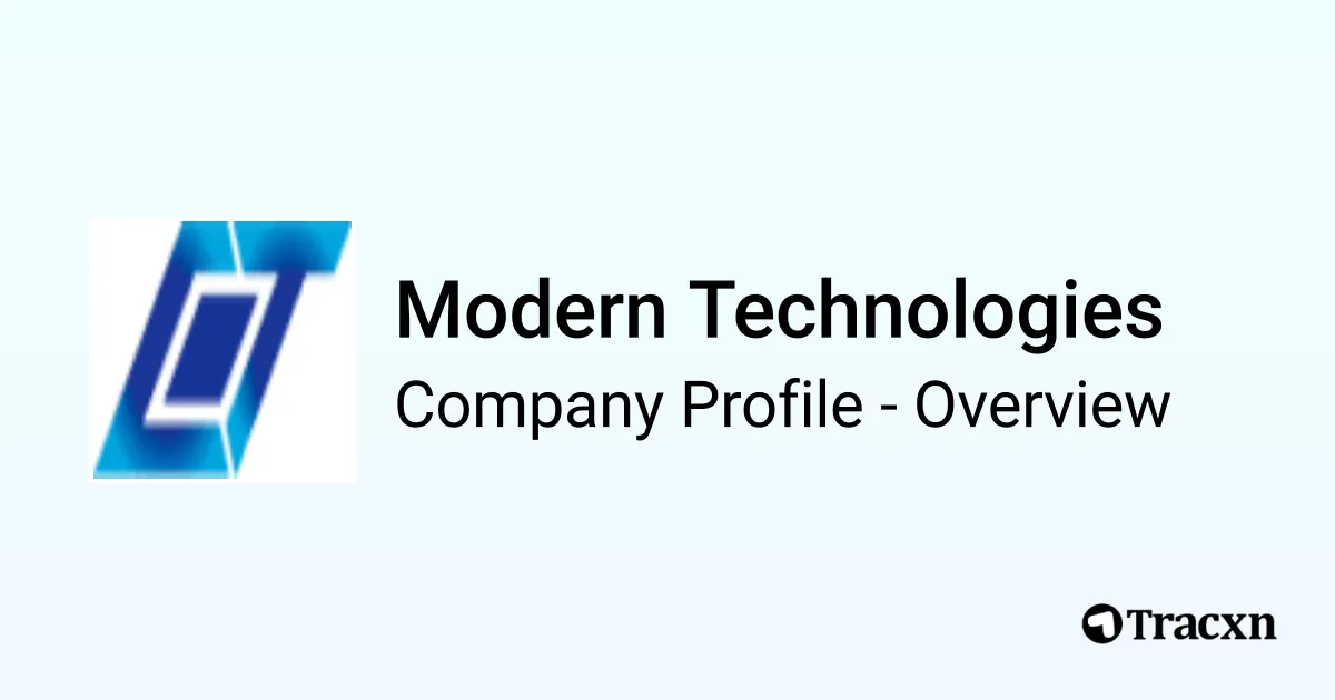 Modern Technologies - 2026 Company Profile & Competitors - Tracxn