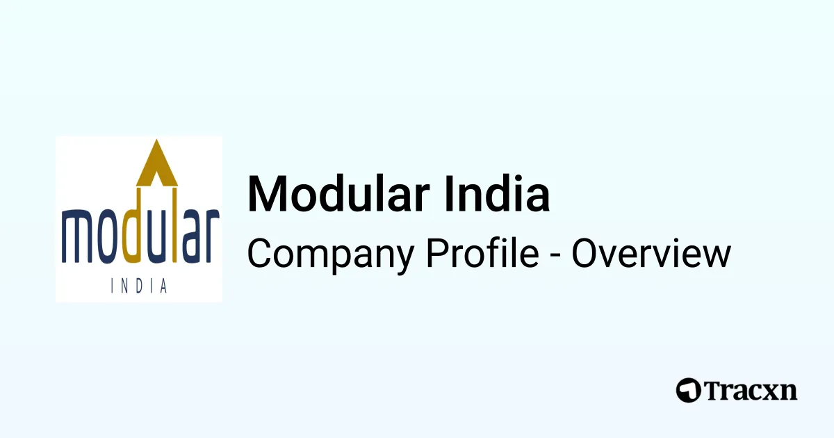 Modular India - 2026 Company Profile & Competitors - Tracxn