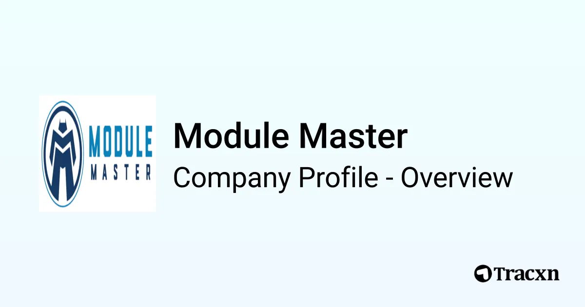 Module Company Module Master - 2026 Company Profile - Tracxn