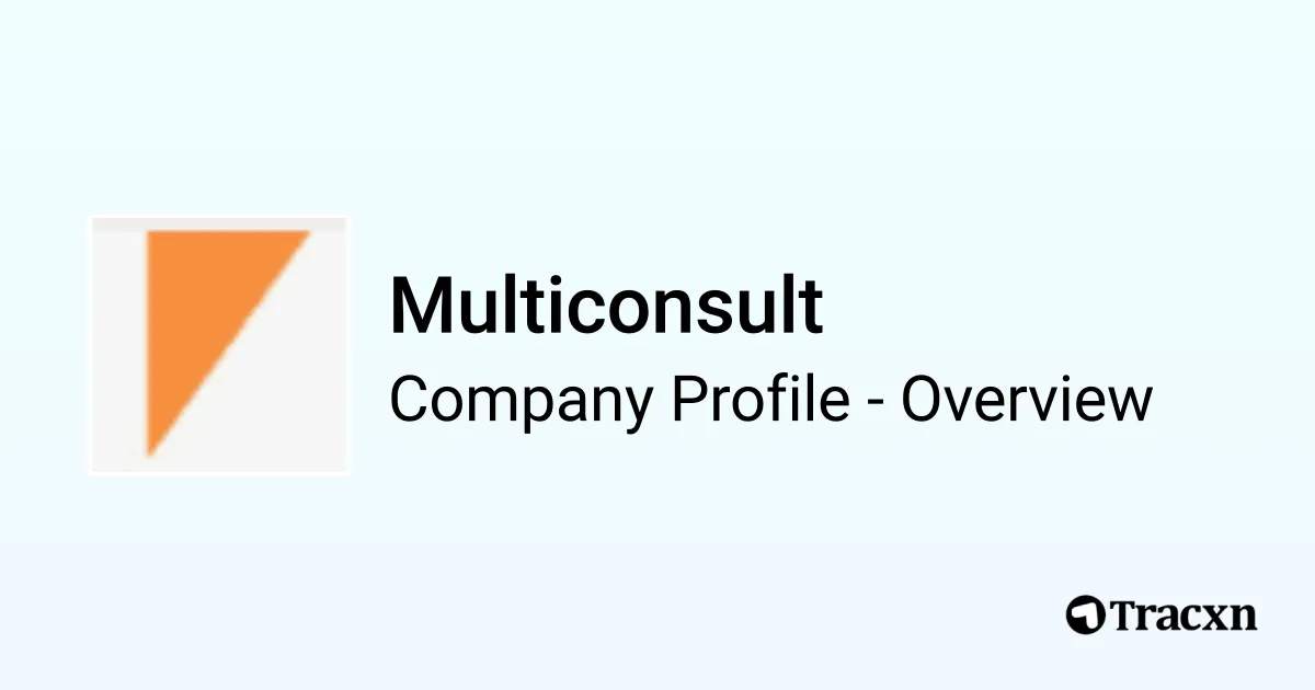 Multiconsult - 2025 Company Profile, Team, Funding, Competitors ...