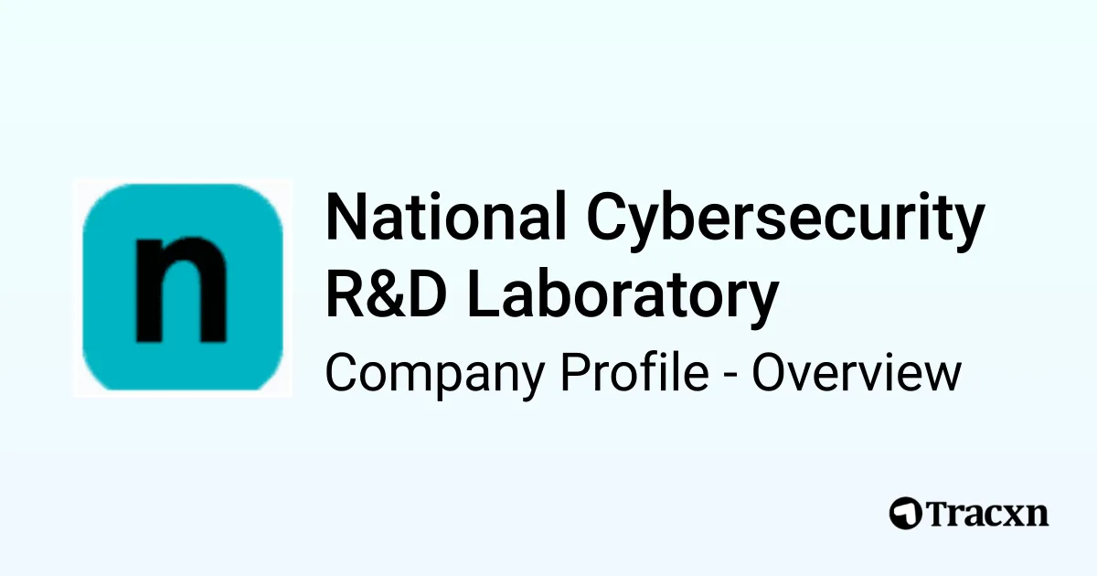 National Cybersecurity R&D Laboratory - 2026 Company Profile ...