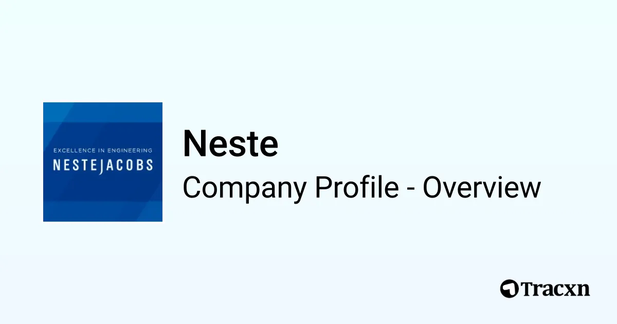 Neste Compnay Neste - 2026 Company Profile, Funding, Competitors & Financials - Tracxn