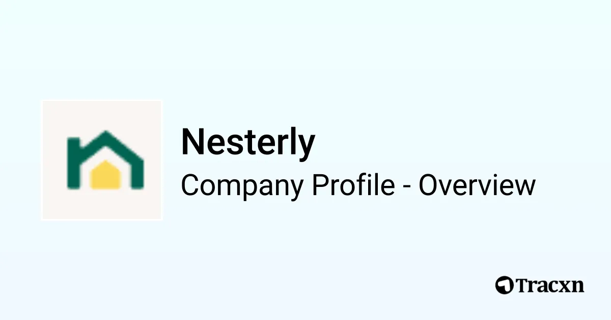 Nesterly - 2026 Company Profile, Team, Funding & Competitors - Tracxn