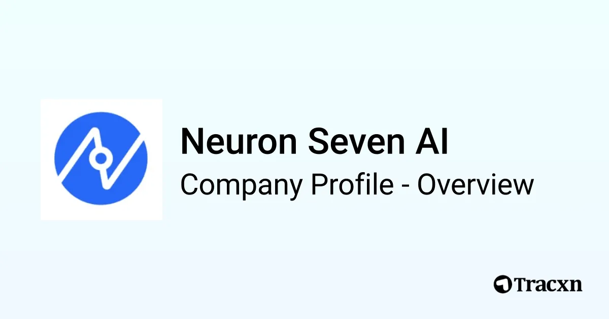 Neuron7 Neuron Seven AI - 2026 Company Profile, Team, Funding & Competitors ...