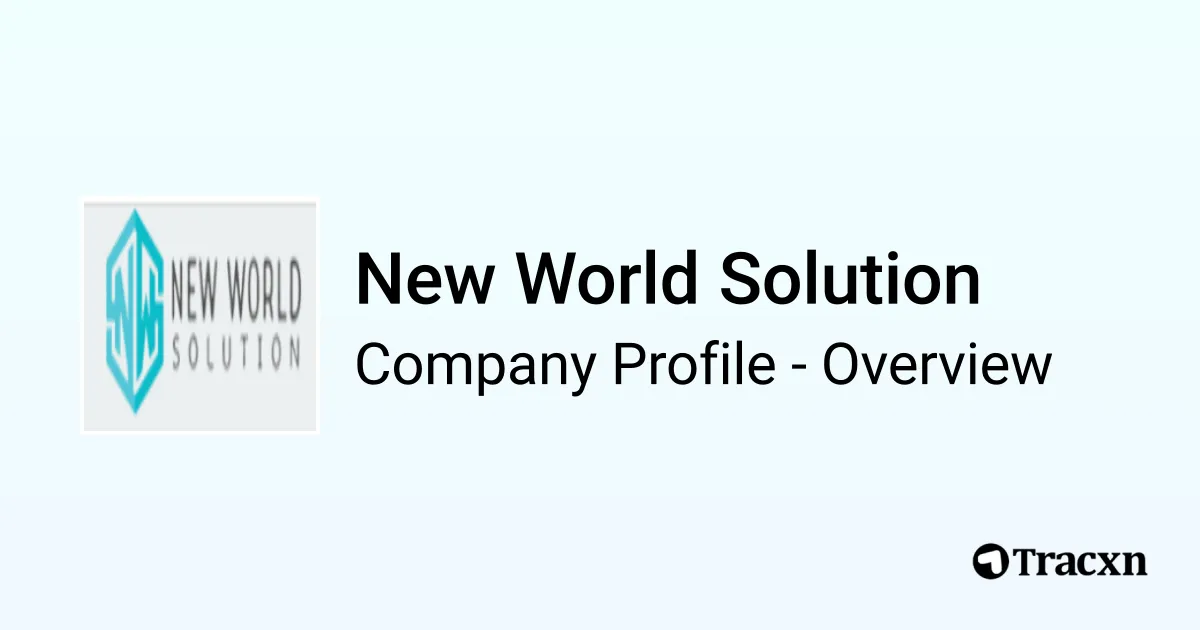 New World Solution - 2026 Company Profile & Competitors - Tracxn