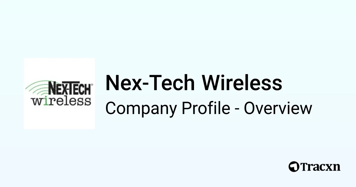 Nex-Tech Wireless - 2026 Company Profile & Competitors - Tracxn