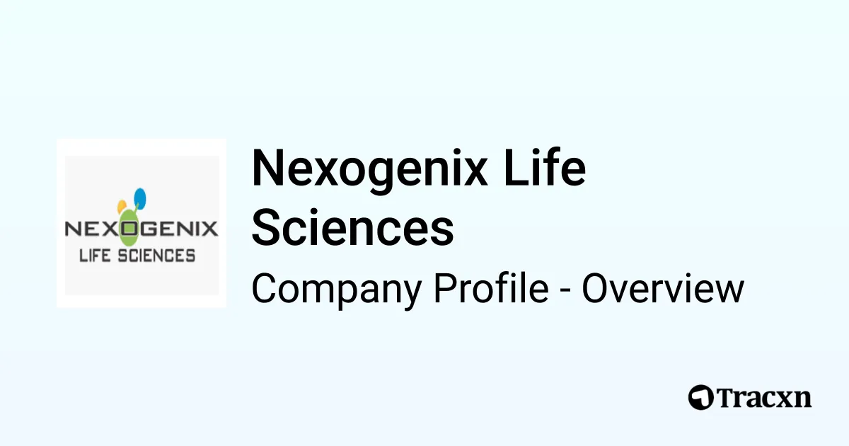 Nexogenix Life Sciences - 2026 Company Profile, Team & Funding - Tracxn