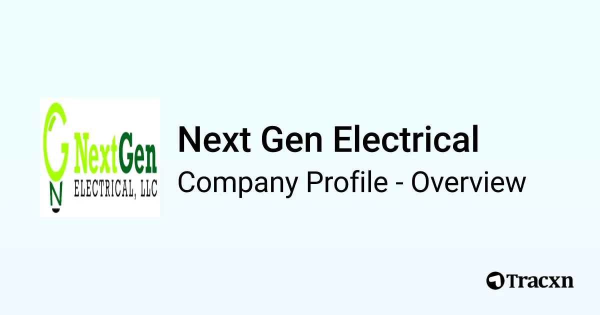 Next Gen Electrical - 2025 Company Profile & Competitors - Tracxn