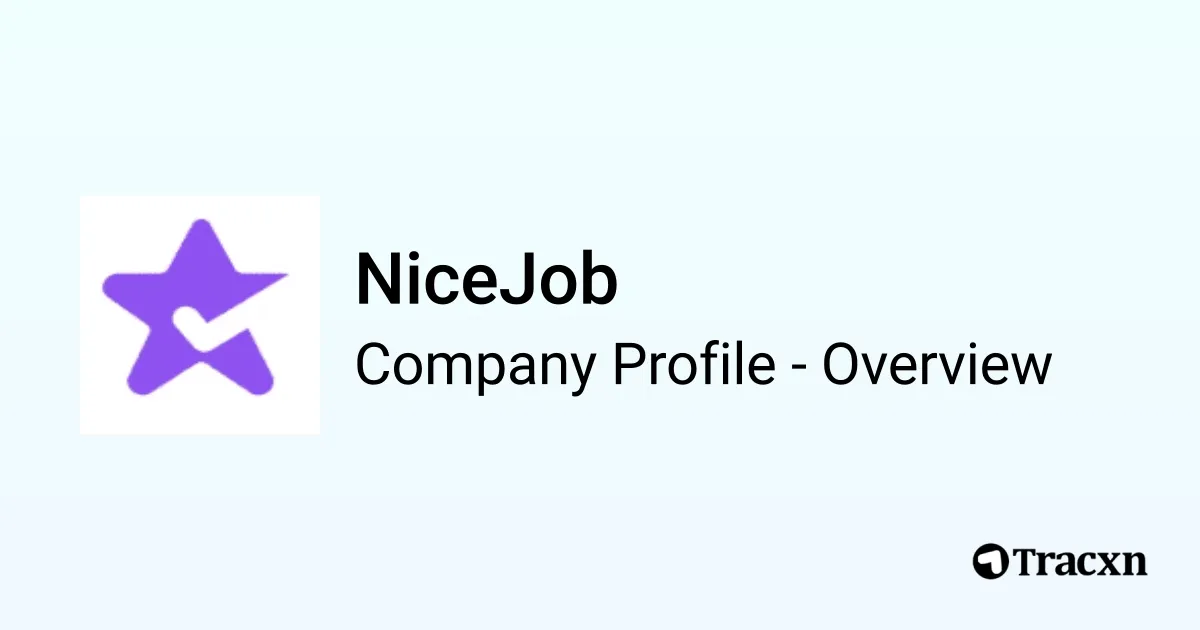 NiceJob - 2025 Company Profile, Team & Competitors - Tracxn