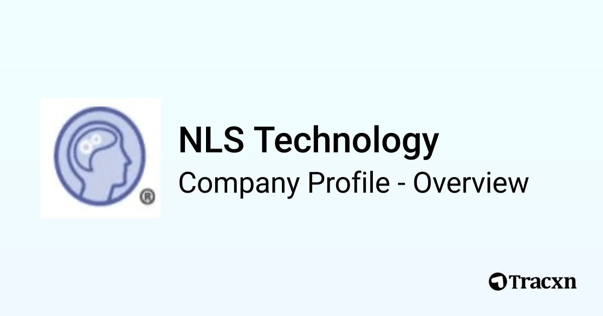 NLS Technology - 2025 Company Profile, Competitors & Financials - Tracxn