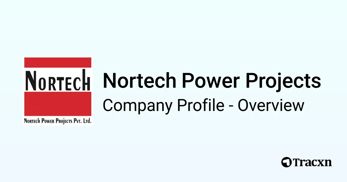 Nortech Power Projects - 2026 Company Profile & Competitors - Tracxn