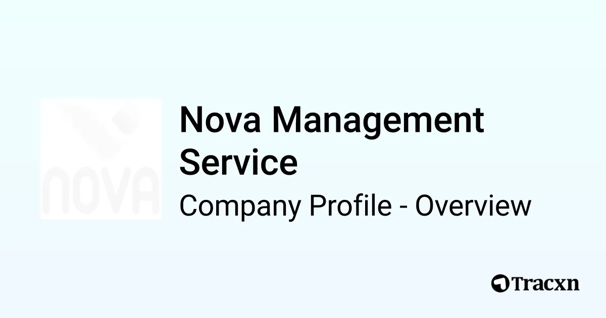 Nova Management Service - 2025 Company Profile & Competitors - Tracxn