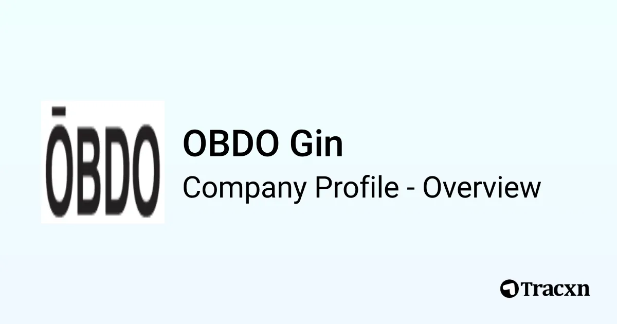 OBDO Gin - 2026 Company Profile, Team, Competitors & Financials - Tracxn