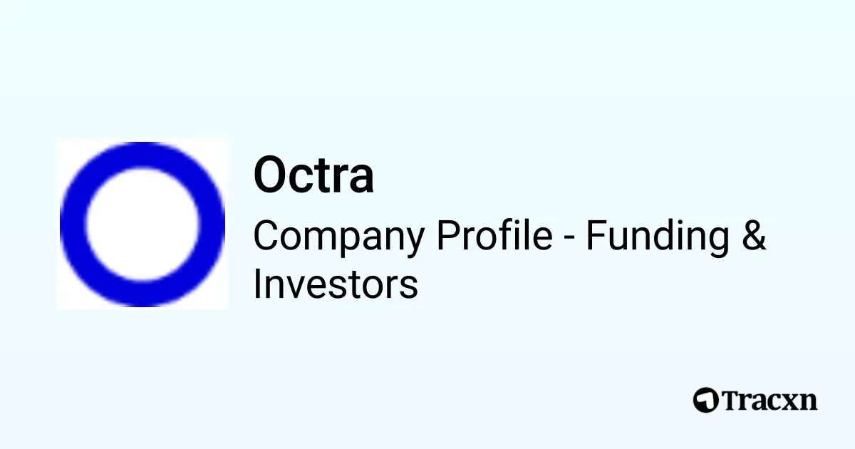 Octra - 2026 Funding Rounds & List of Investors - Tracxn