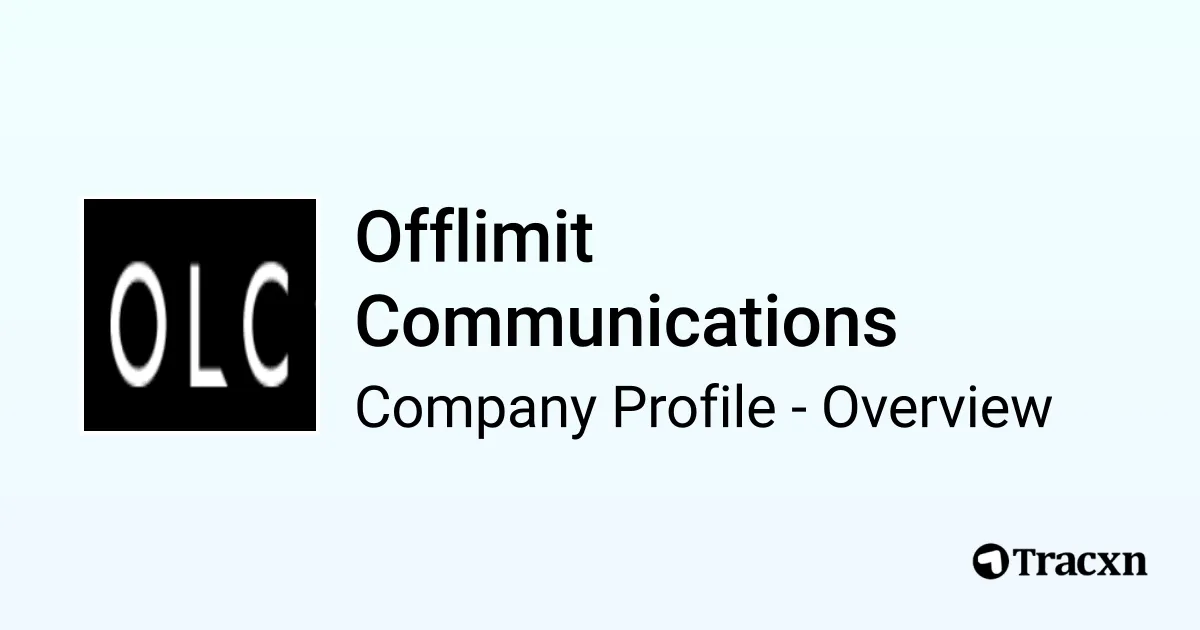 Off Comm Offlimit Communications - 2026 Company Profile & Competitors - Tracxn