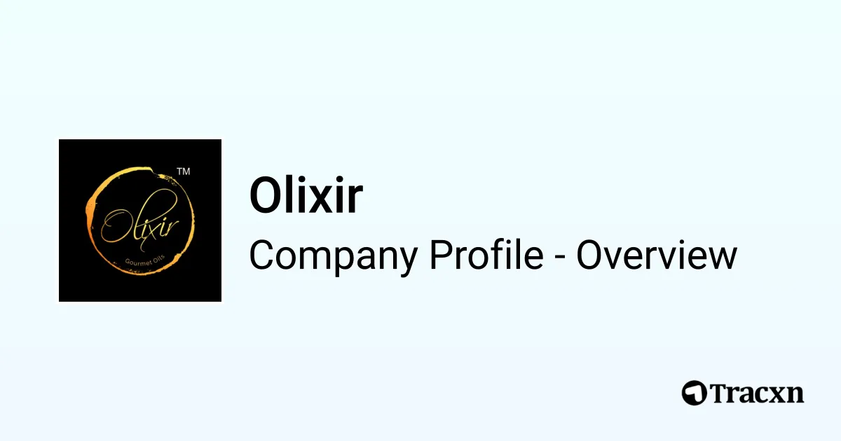 Olixir - 2026 Company Profile, Team, Competitors & Financials - Tracxn