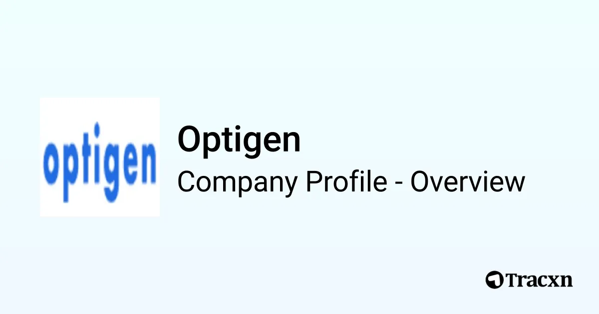 Optigen - 2025 Company Profile & Competitors - Tracxn