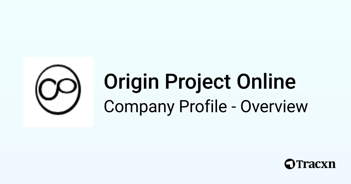 Origin Project Online - 2025 Company Profile & Competitors - Tracxn