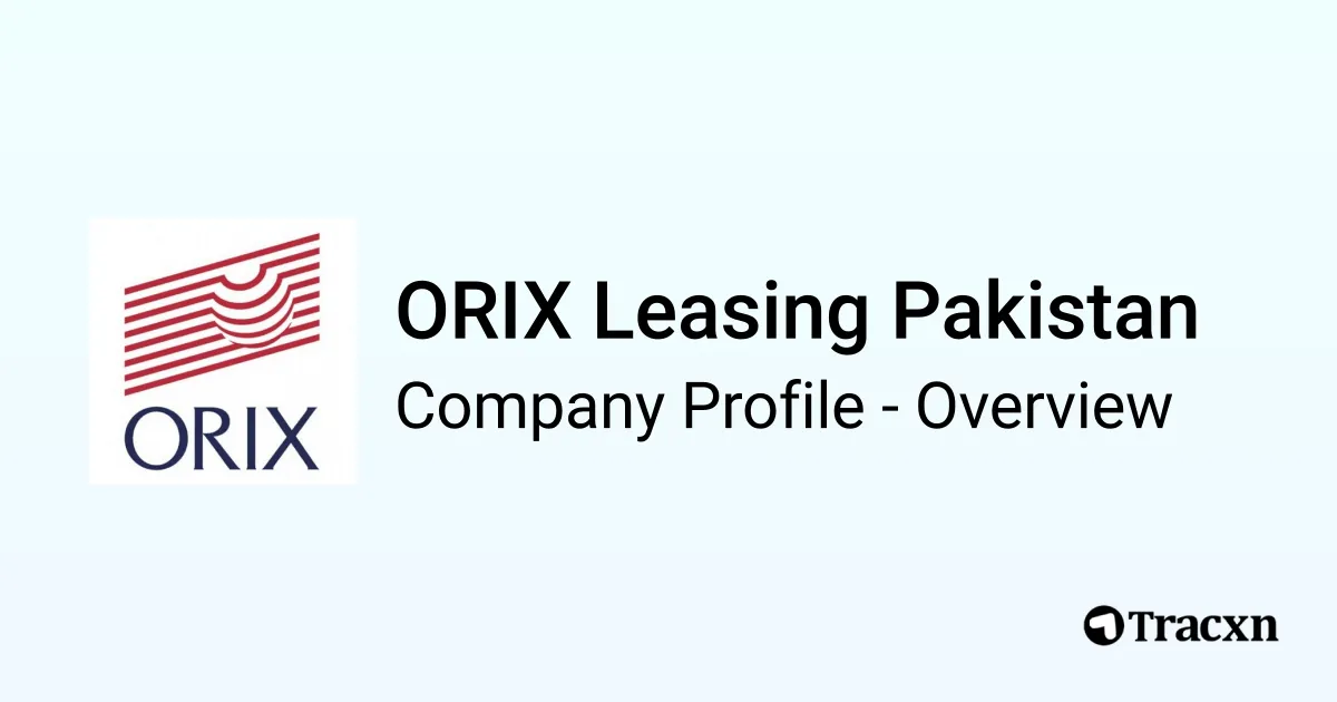 ORIX Leasing Pakistan - 2026 Company Profile, Team, Funding ...