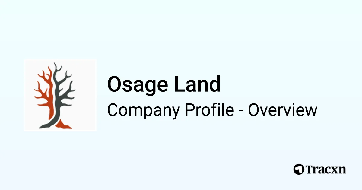 Osage Land Company Profile Tracxn