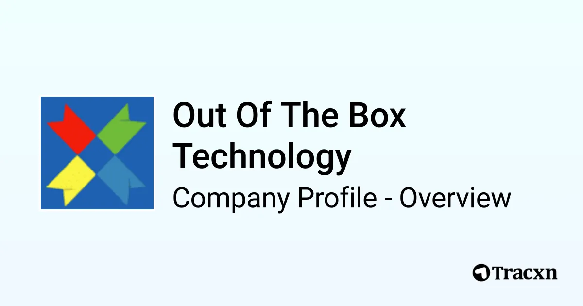 Out Of The Box Technology - 2026 Company Profile, Team, Funding ...