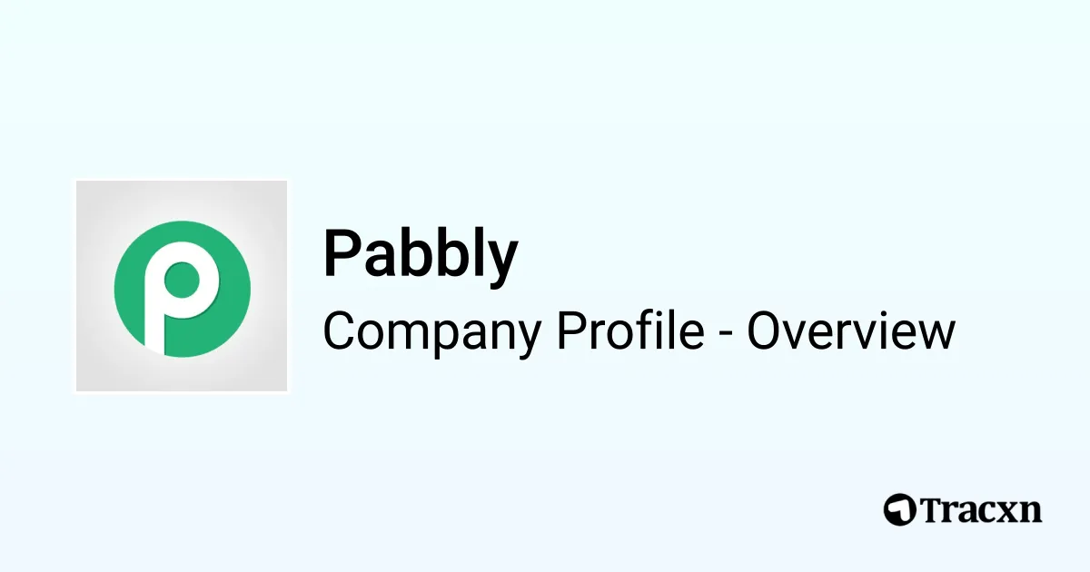 Pabbly - 2026 Company Profile, Team, Competitors & Financials - Tracxn