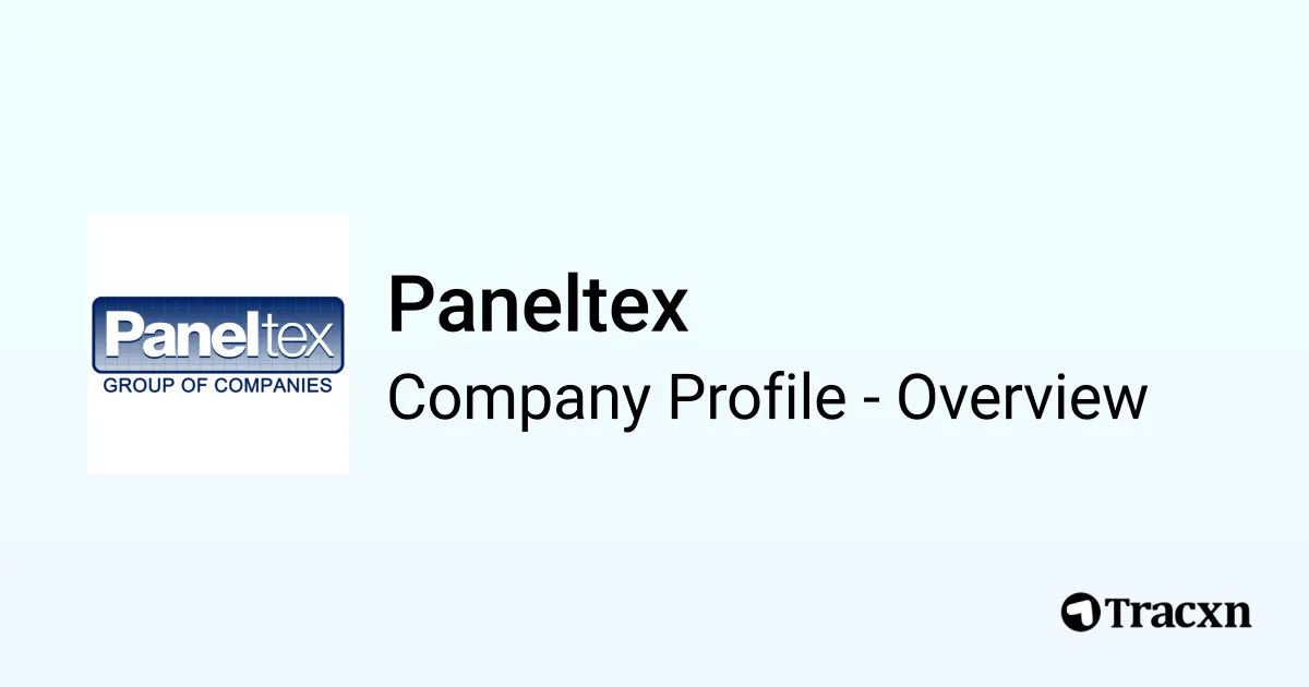 Paneltex - 2025 Company Profile, Funding, Competitors & Financials - Tracxn