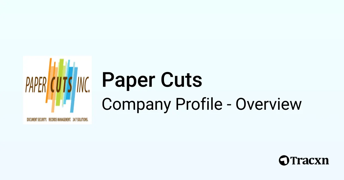 Paper Cuts - 2026 Company Profile & Competitors - Tracxn
