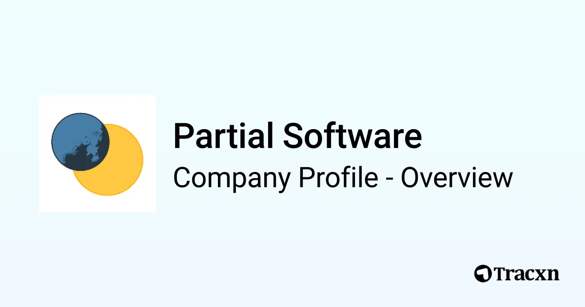 Partial Software - 2026 Company Profile & Competitors - Tracxn