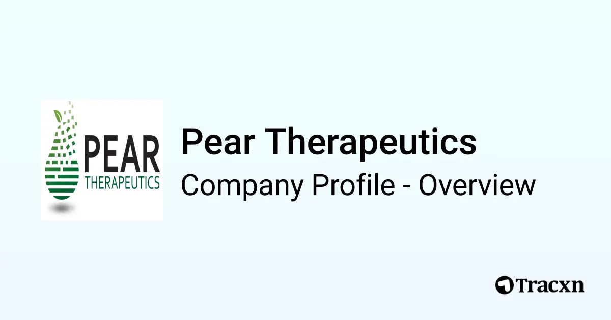 How'd you fix Pear Therapeutics' revenue issues in 2026?