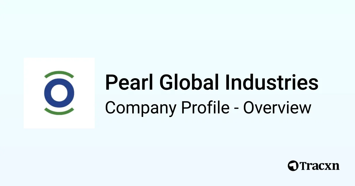 Pgil Pearl Global Industries - 2026 Company Profile, Team, Funding ...