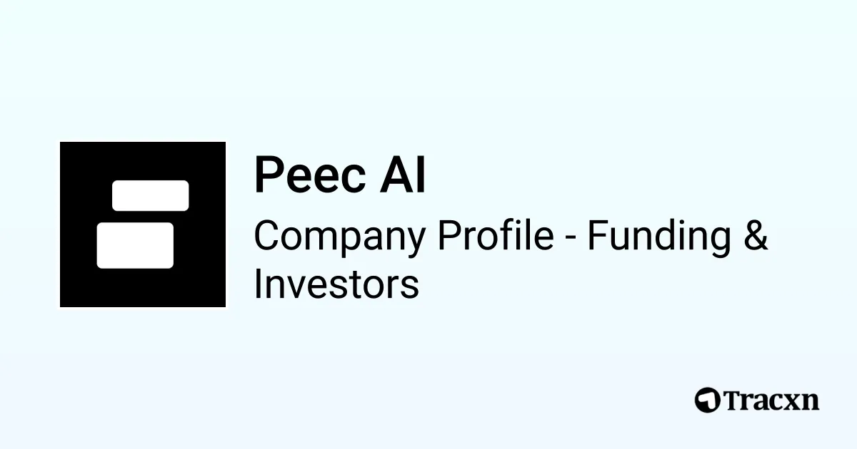 peec-ai-2026-funding-rounds-list-of-investors-tracxn