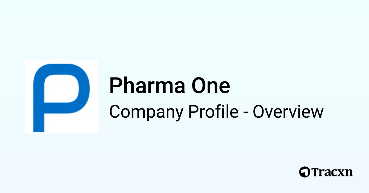Pharma One - 2026 Company Profile & Competitors - Tracxn