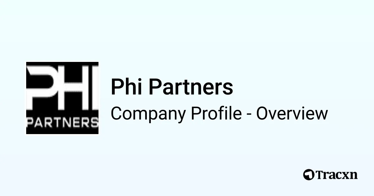 Phi Partners - 2026 Company Profile & Competitors - Tracxn