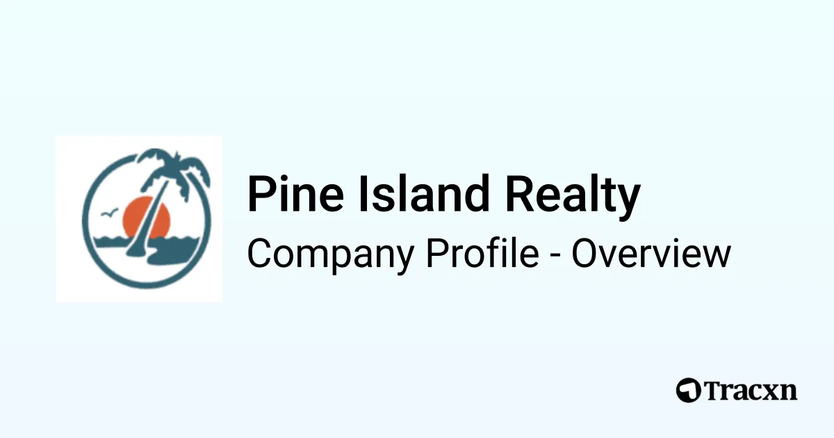 Pine Island Realty - 2026 Company Profile & Competitors - Tracxn