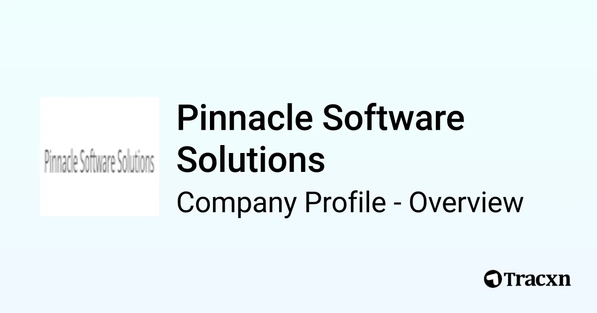 Pinnacle Software Solutions - 2026 Company Profile & Competitors - Tracxn