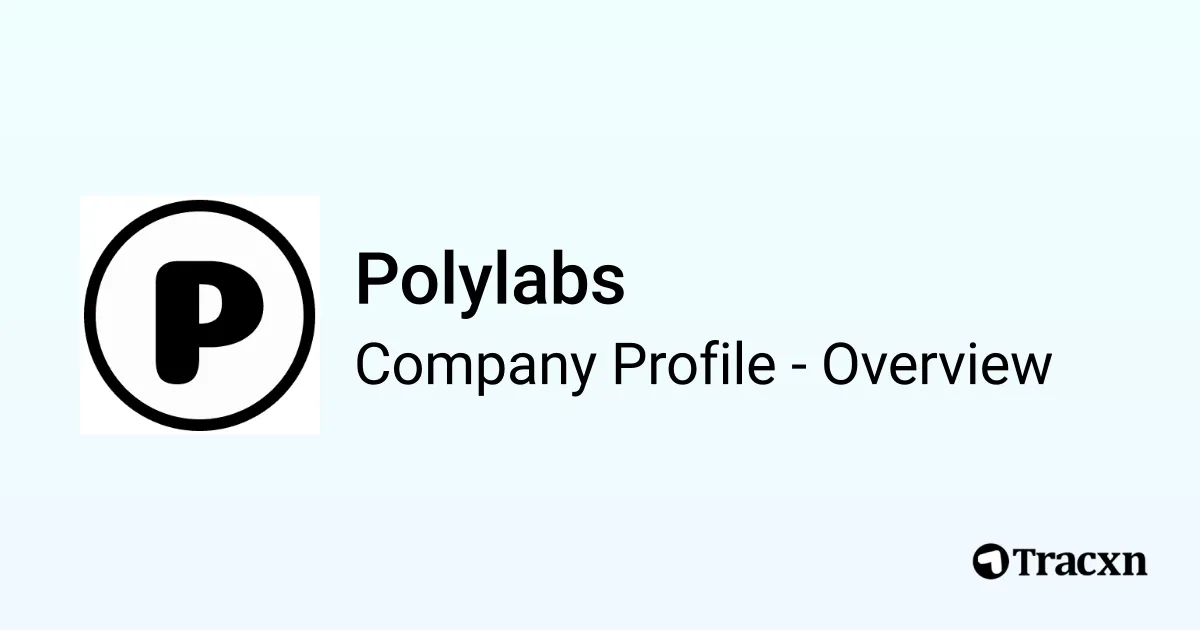 Polylabs - 2026 Company Profile & Competitors - Tracxn
