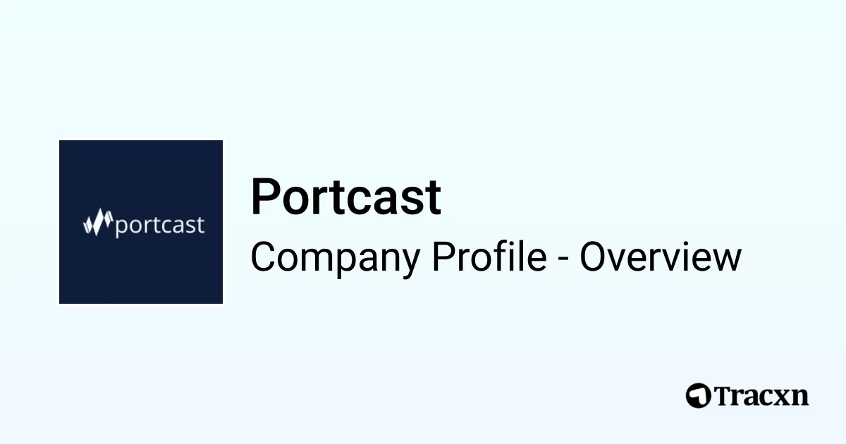Portcast - 2026 Company Profile, Team, Funding, Competitors ...