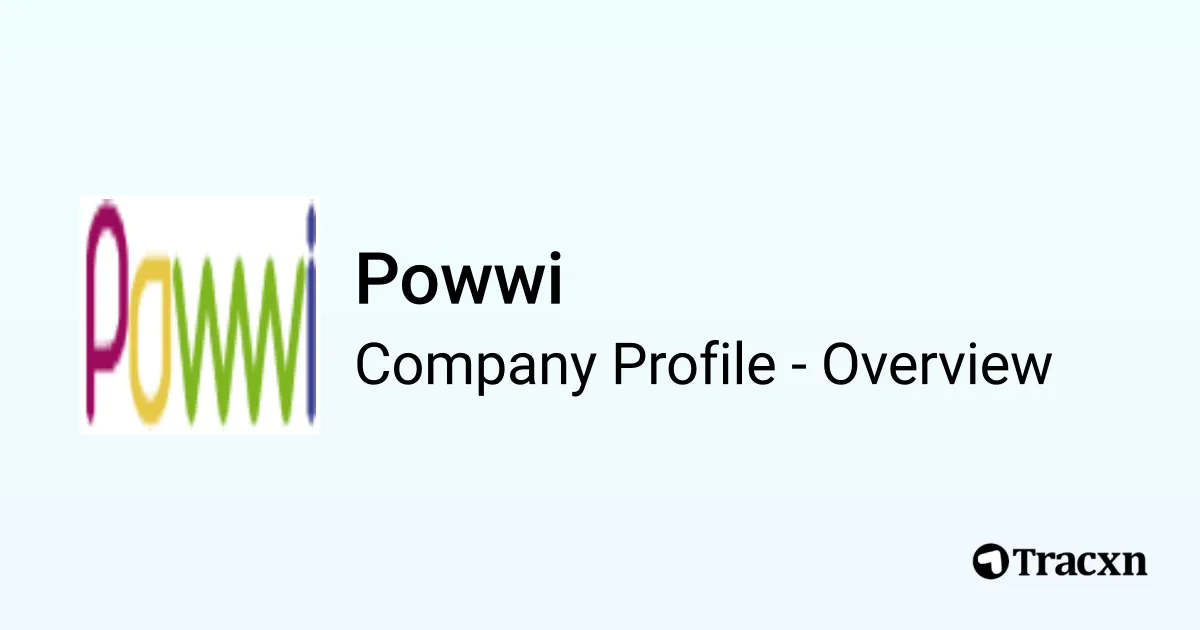 Powwi Powwi - 2025 Company Profile, Team & Competitors - Tracxn